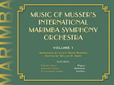 MUSIC OF MUSSERS INTERNATIONAL MARIMBA SYMPHONY ORCHESTRA #1 cover